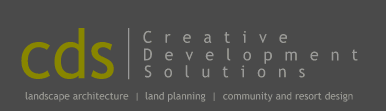 Creative Development Solutions - Landscape Architecture, Land Planning, Community and Resort Design